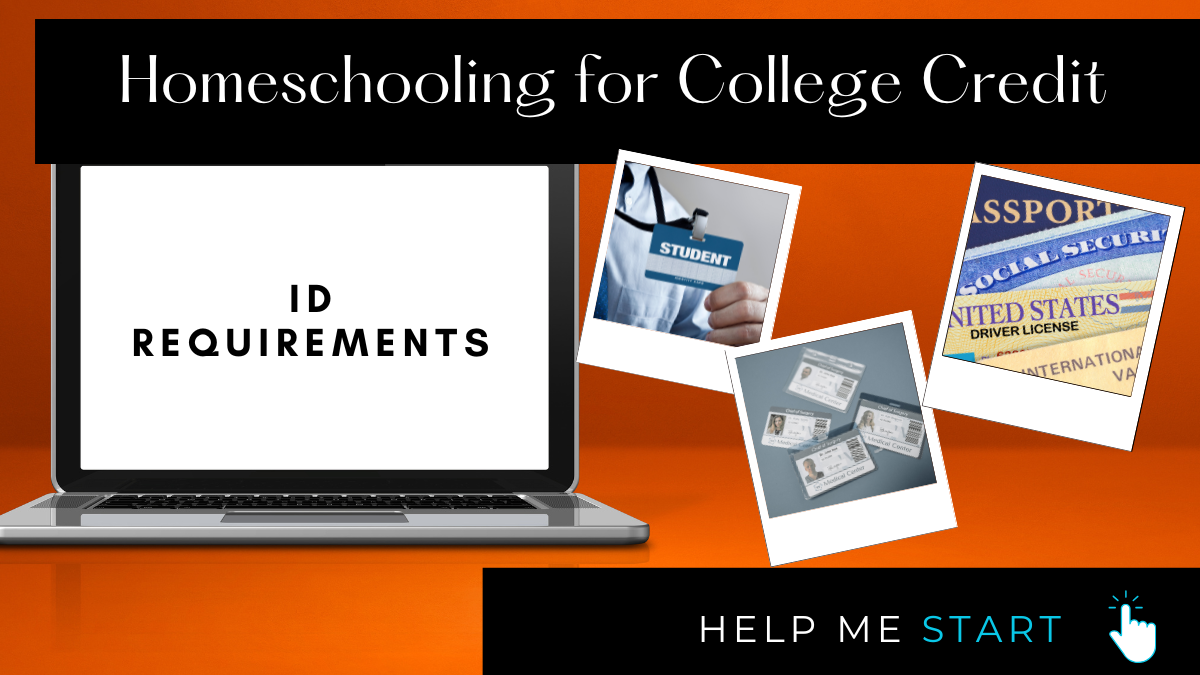 Course Id In College College Credit ID Requirements – Homeschooling for College Credit
